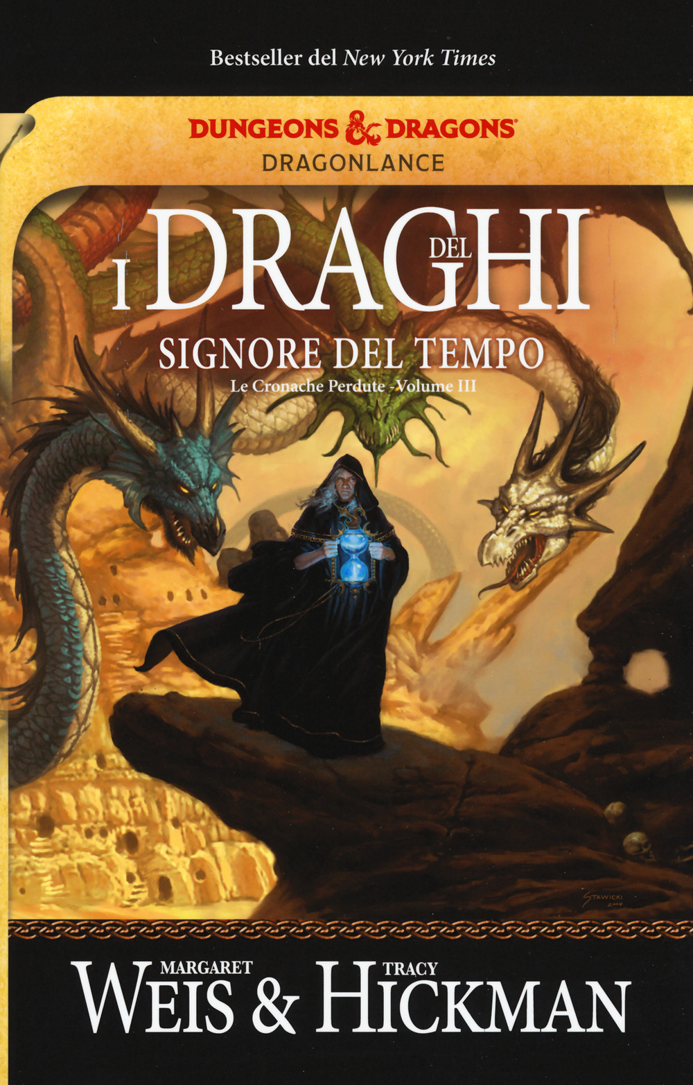 I draghi del signore del tempo. Le cronache perdute. DragonLance. Vol. 3