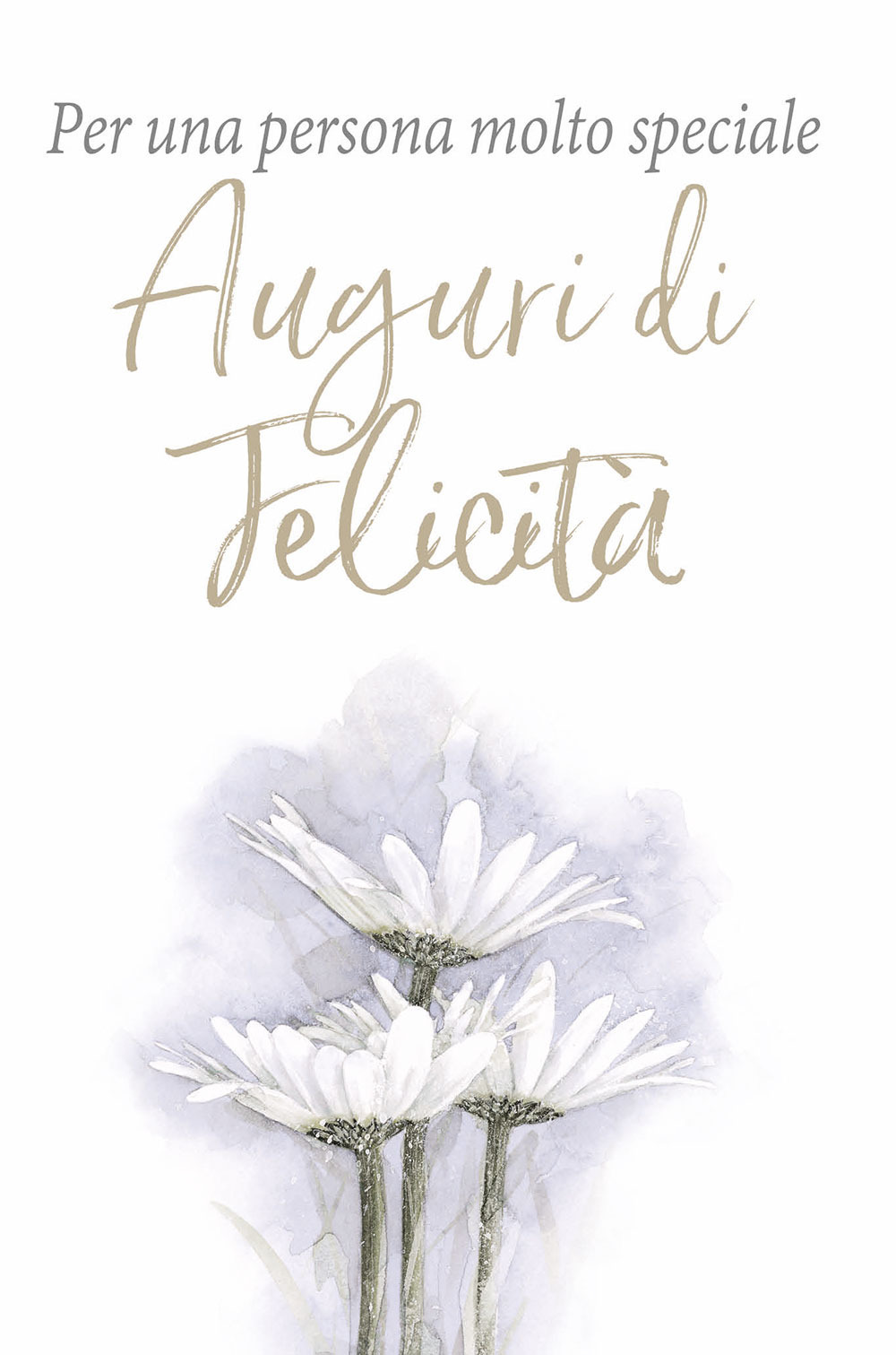 Per una persona molto speciale. Auguri di felicità