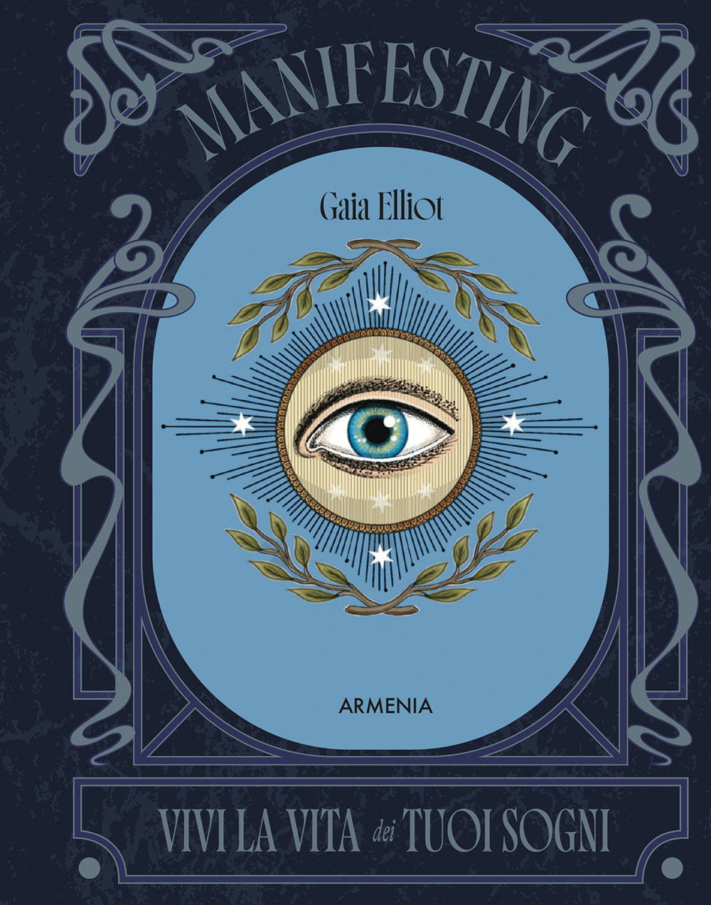 Manifesting. Vivi la vita dei tuoi sogni