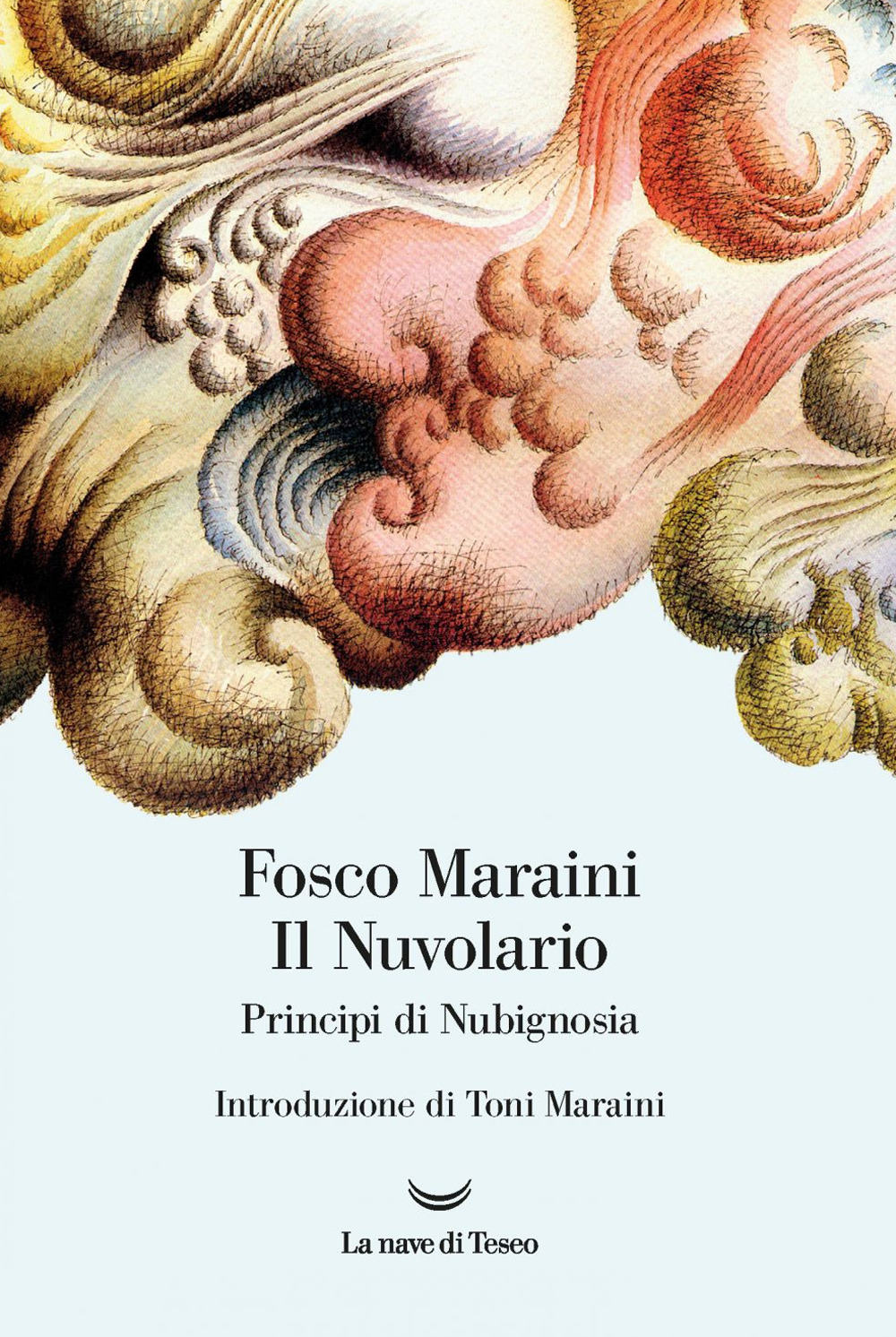 Il nuvolario. Principi di nubignosia