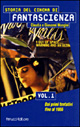 Storia del cinema di fantascienza. Vol. 1