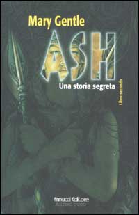 Ash. Una storia segreta. Vol. 2