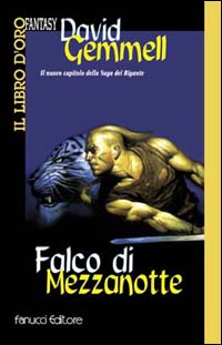 Falco di Mezzanotte. La saga dei Rigante. Vol. 2