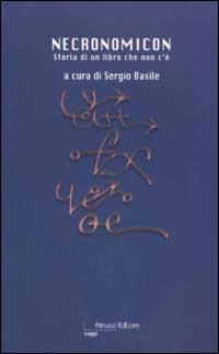 Necronomicon. Storia di un libro che non c'è