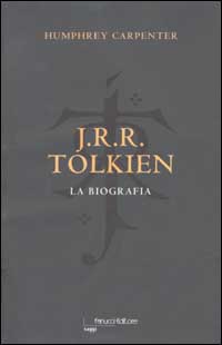 J.R.R. Tolkien. La biografia