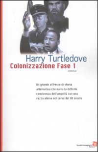 Colonizzazione. Fase 1