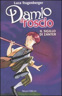 Il sigillo di Zánter. Damlo il roscio
