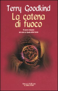 La spada della verità. Vol. 9: La catena di fuoco