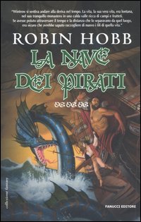 La nave dei pirati. I mercanti di Borgomago. Vol. 2/1
