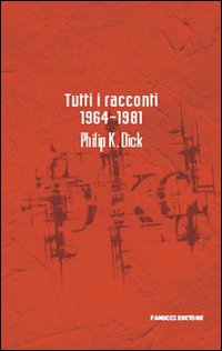 Tutti i racconti (1964-1981). Vol. 4