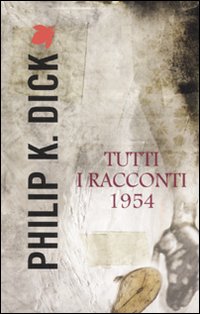 Tutti i racconti (1954). Vol. 2