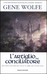 L'artiglio del conciliatore. Il Libro del Nuovo Sole. Vol. 2