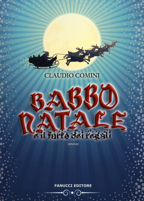 Babbo Natale e il furto dei regali