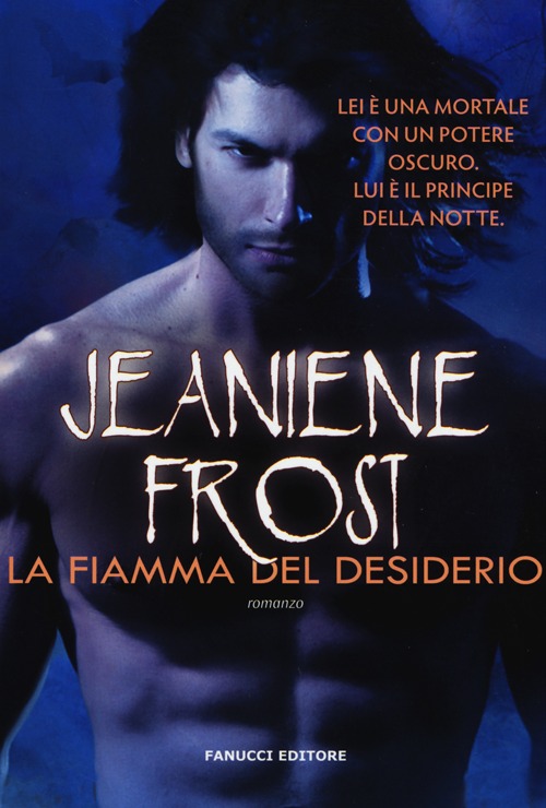 La fiamma del desiderio. Night prince