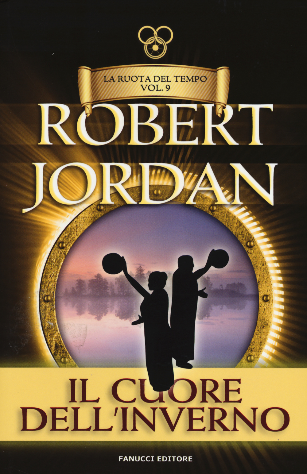 Il cuore dell'inverno. La ruota del tempo. Vol. 9