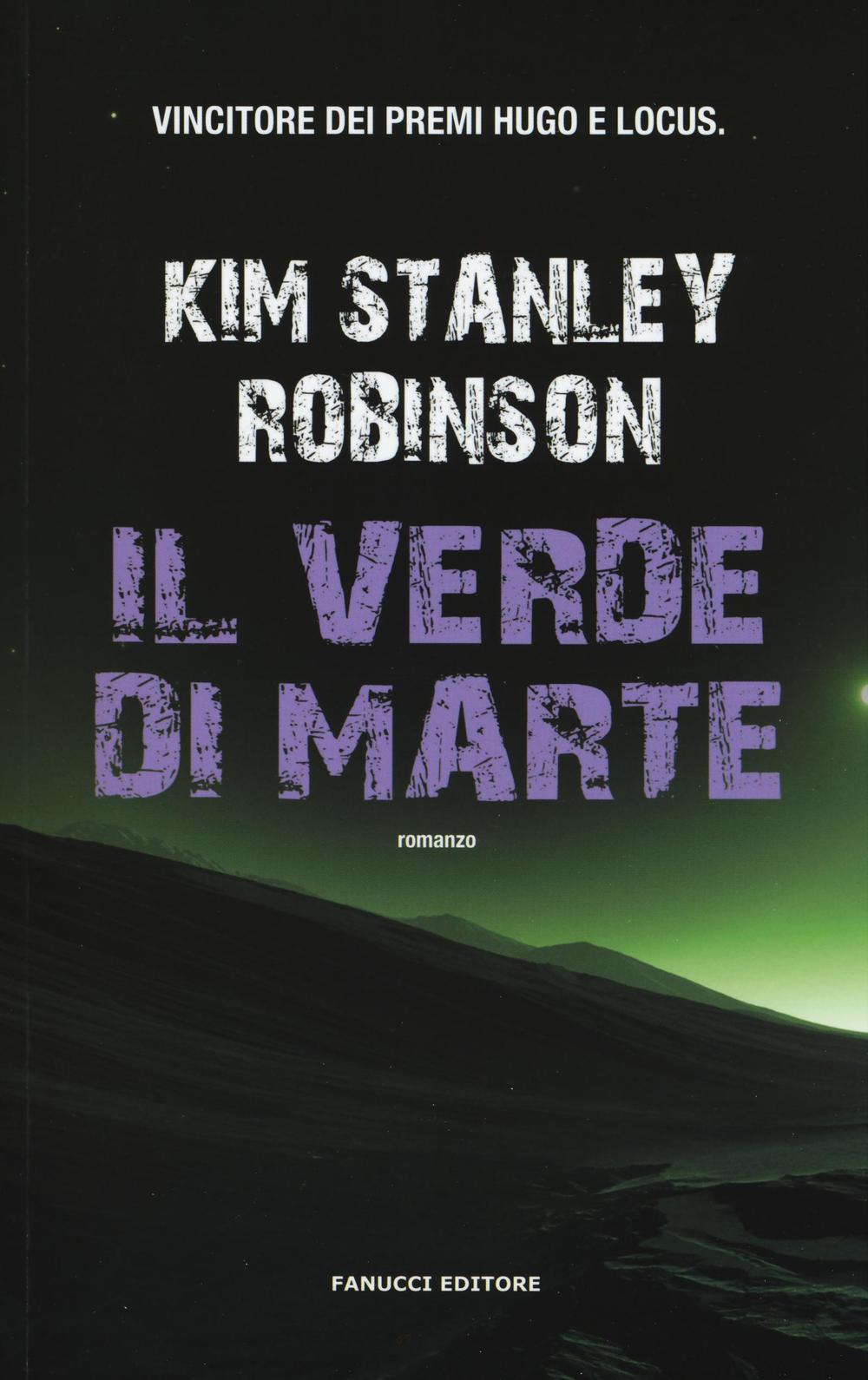 Il verde di Marte. Trilogia di Marte. Vol. 2