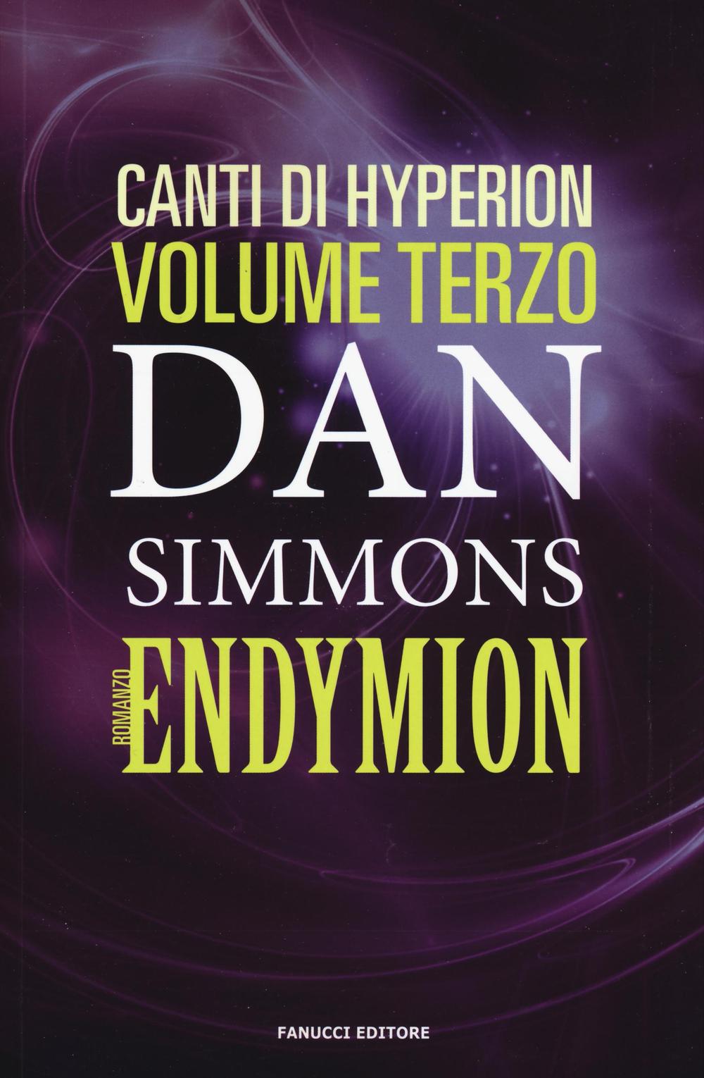 Endymion. I canti di Hyperion. Vol. 3