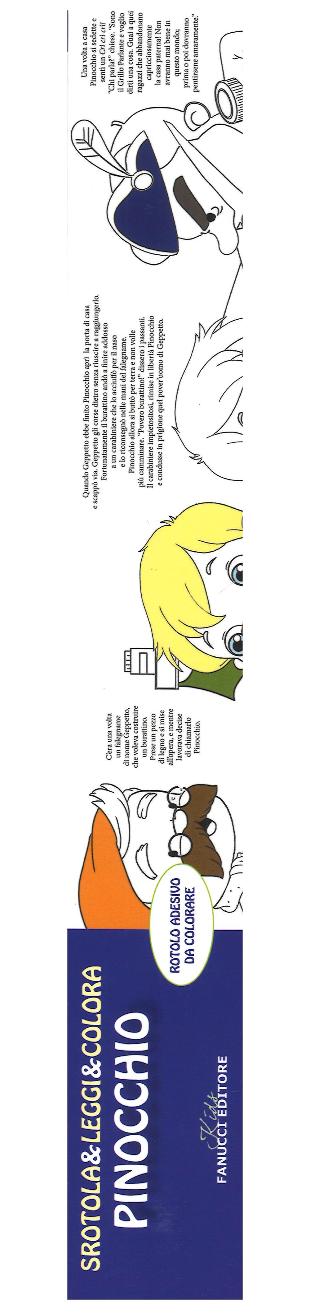 Pinocchio. Srotola & leggi & colora