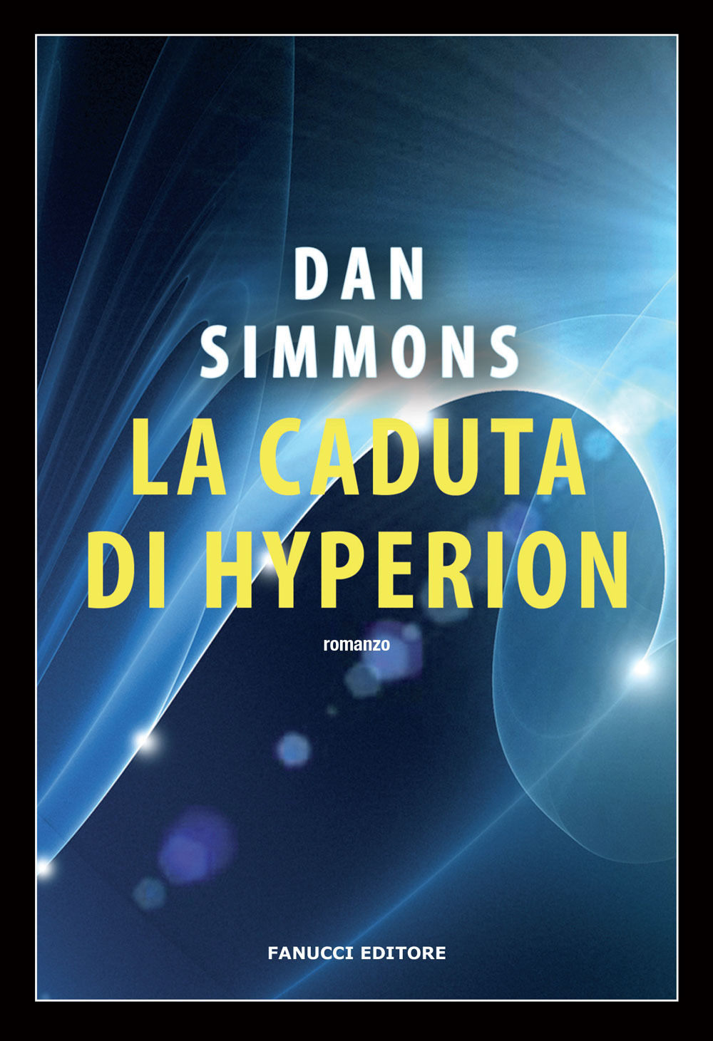 La caduta di Hyperion. I canti di Hyperion. Vol. 2
