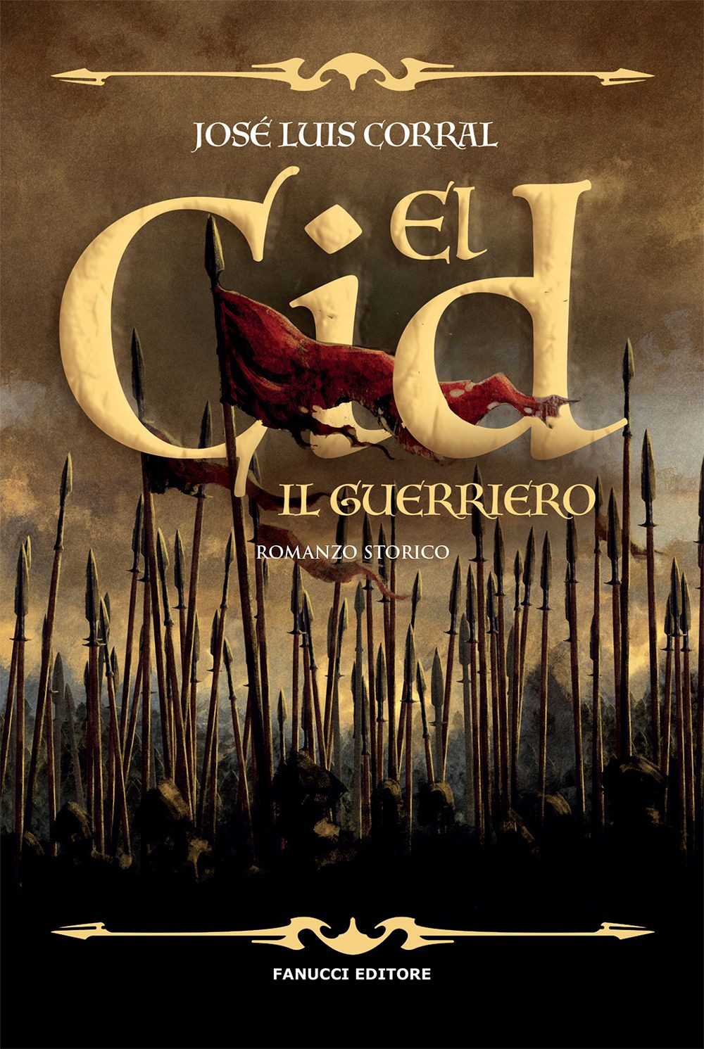 El Cid. Il guerriero