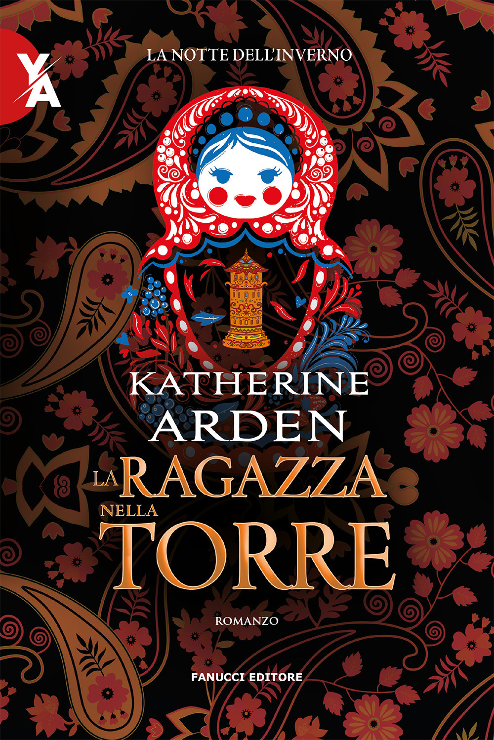 La ragazza nella torre. La notte dell'inverno. Vol. 2