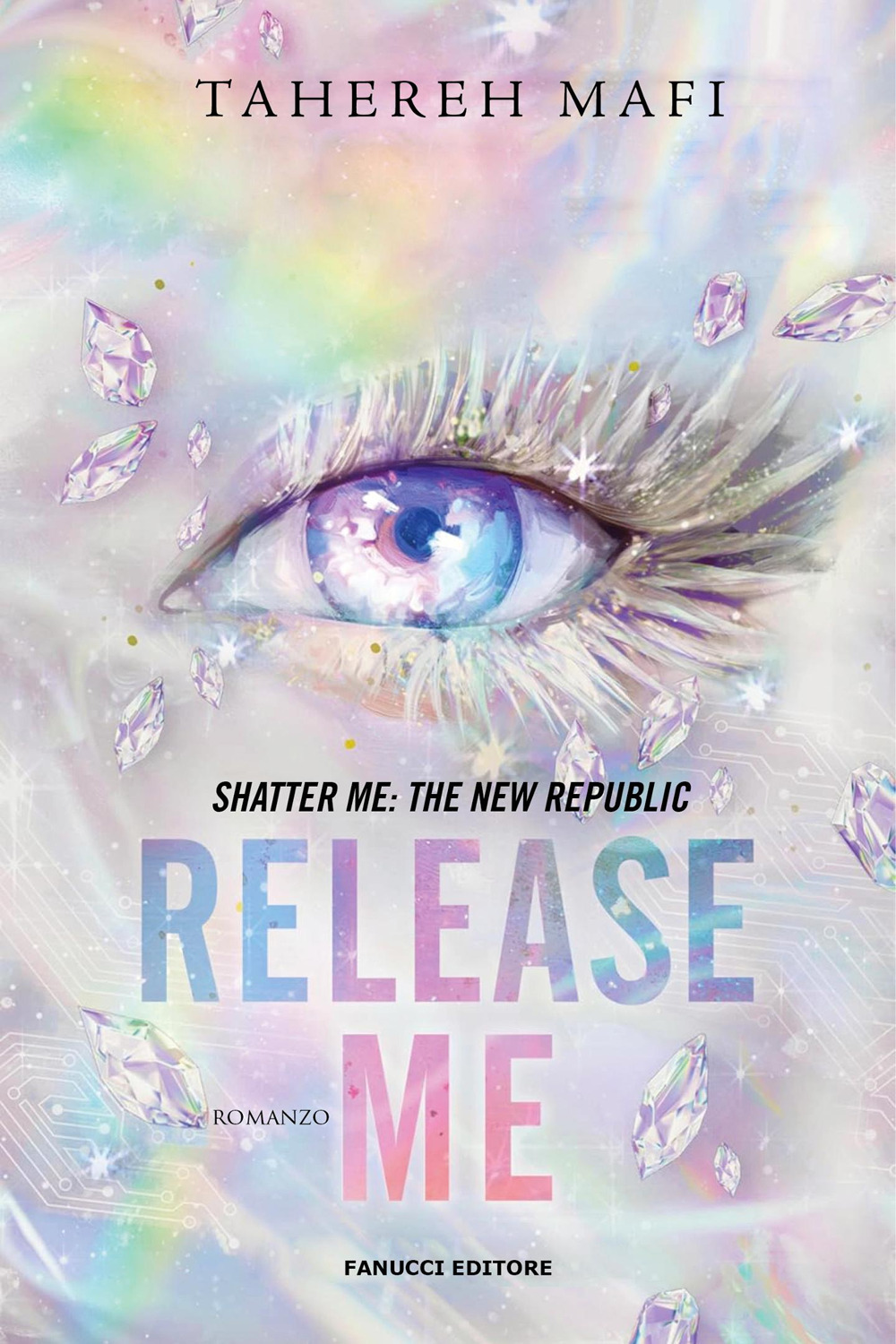 Release me. Shatter me: the New Republic. Vol. 2