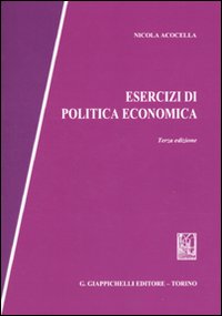 Esercizi di politica economica