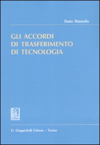 Gli accordi di trasferimento di tecnologia