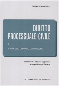 Diritto processuale civile. Vol. 2: Il processo ordinario di cognizione