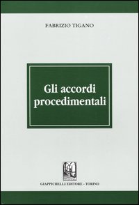 Gli accordi procedimentali