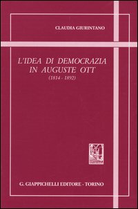 L'idea di democrazia in Auguste Ott (1814-1892)