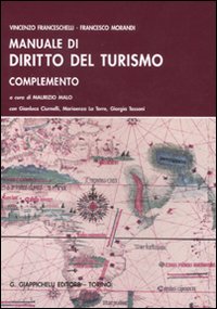 Manuale di diritto del turismo. Complemento