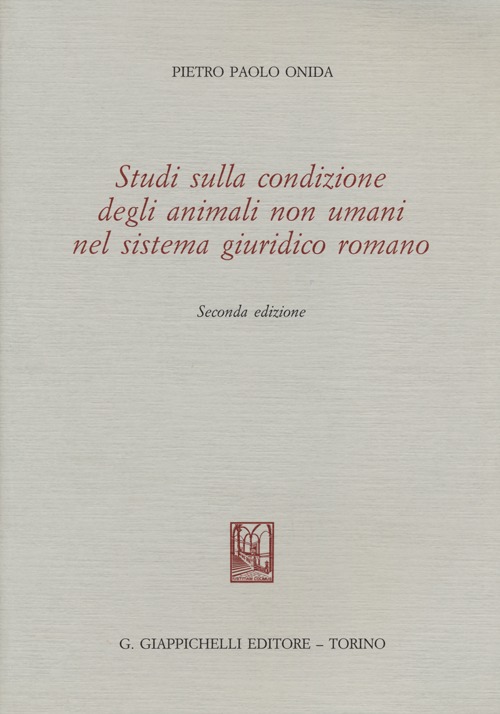 Studi sulla condizione degli animali non umani nel sistema giuridico romano