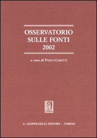 Osservatorio sulle fonti 2002