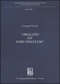 Obligatio est iuris vinculum