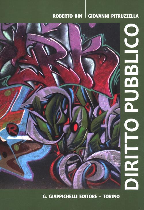 Diritto pubblico. Percorso 1: l'organizzazione dei poteri pubblici-Percorso 2: atti pubblici e tutela dei diritti