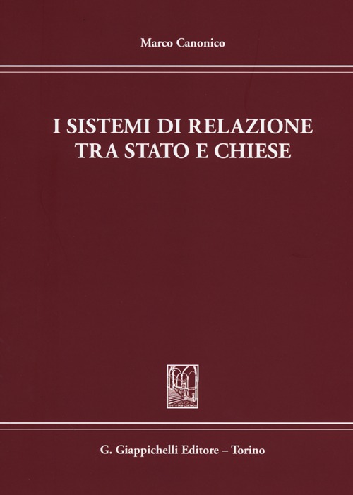 I sistemi di relazione tra stato e chiese