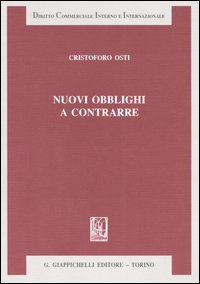 Nuovi obblighi a contrarre