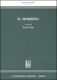 Il mobbing