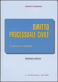 Diritto processuale civile. Vol. 2: Il processo di cognizione