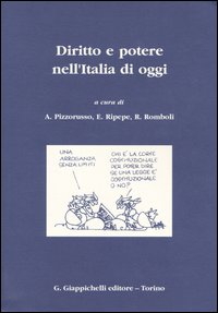 Diritto e potere nell'Italia di oggi