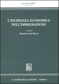 L'incidenza economica dell'immigrazione