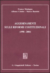 Aggiornamenti sulle riforme costituzionali (1998-2004)