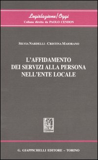L'affidamento dei servizi alla persona nell'ente locale