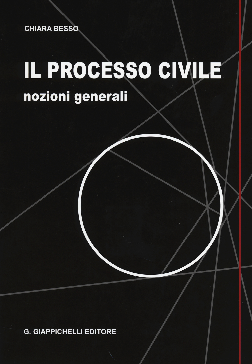 Il processo civile. Nozioni generali