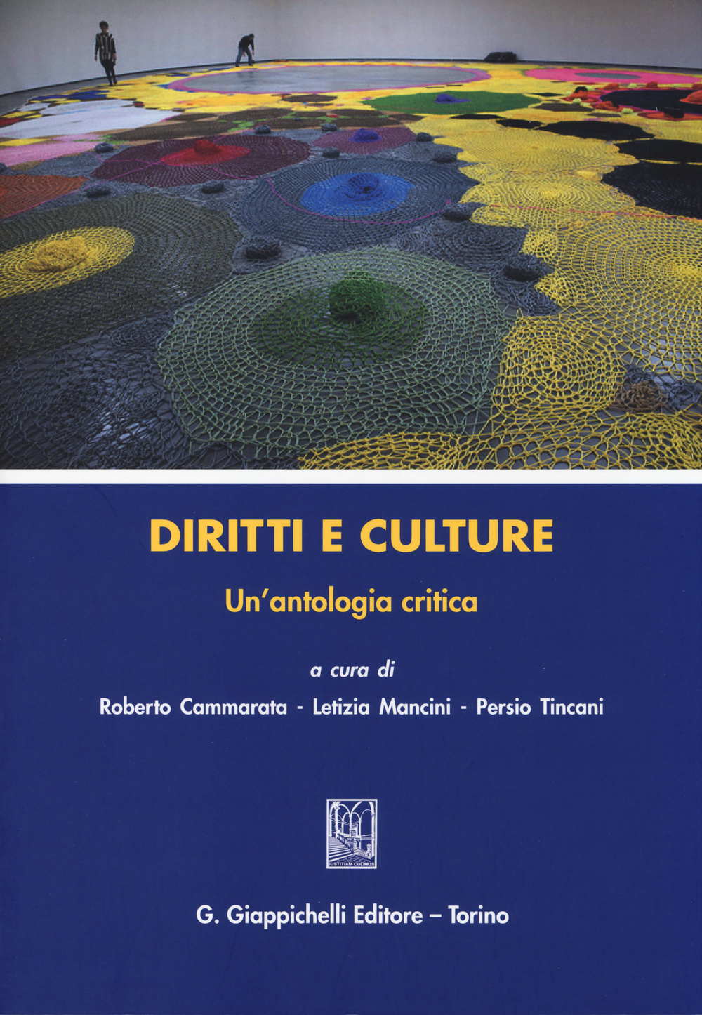 Diritti e culture. Un'antologia critica
