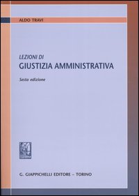 Lezioni di giustizia amministrativa