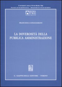 La doverosità della pubblica amministrazione