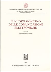 Il nuovo governo delle comunicazioni elettroniche