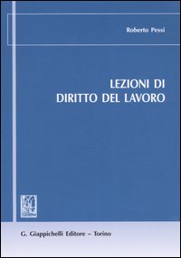 Lezioni di diritto del lavoro